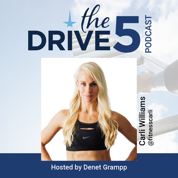 Episode 10: Fitness goal? Transform your Body with Carli Williams @fitnesscarli